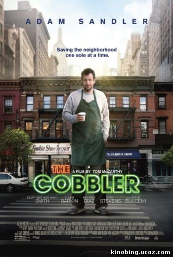 Сапожник (HD-720 качество) The Cobbler (2014) смотреть онлайн