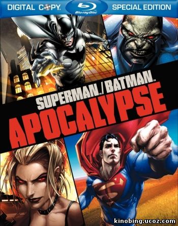 Супермен/Бэтмен: Апокалипсис (HD-720 качество) Superman/Batman: Apocalypse (2010) смотреть онлайн
