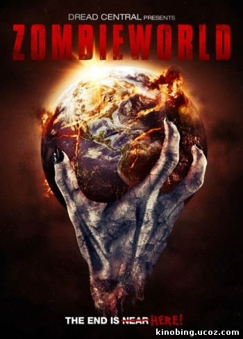 Мир зомби (HD-720 качество) Zombieworld (2015) смотреть онлайн