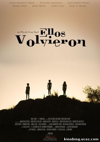 Они возвращаются (HD-720 качество) Ellos Volvieron (2015) смотреть онлайн